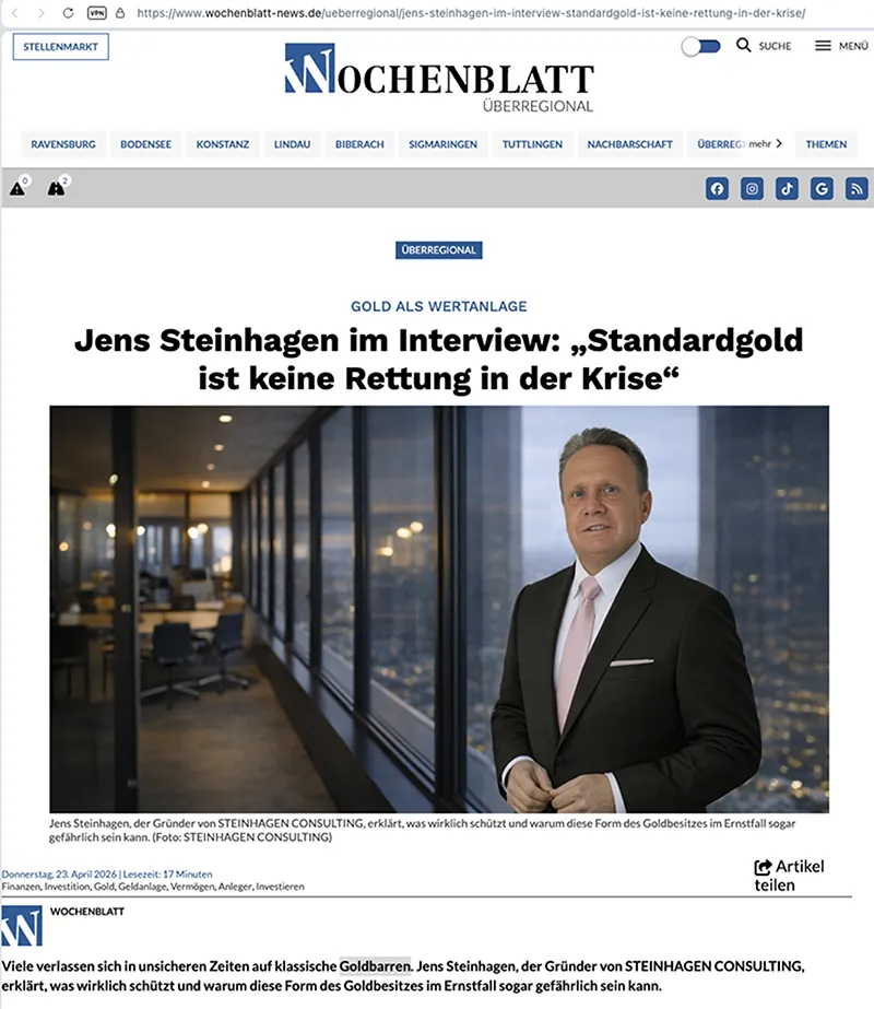 Interview auf wochenblatt-news.de/ueberregional/jens-steinhagen-im-interview-standardgold-ist-keine-rettung-in-der-krise/